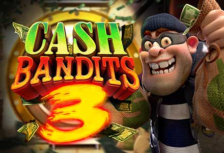 cash bandits 3 online Spielautomat